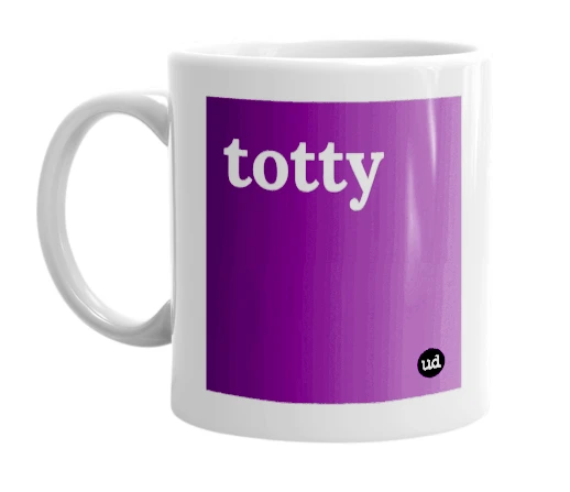 White mug with 'totty' in bold black letters