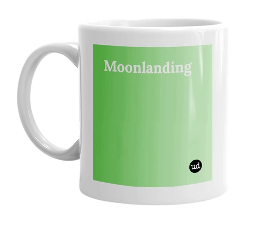 White mug with 'Moonlanding' in bold black letters