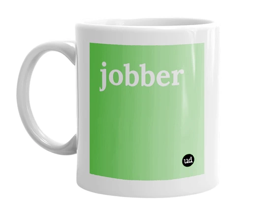 White mug with 'jobber' in bold black letters