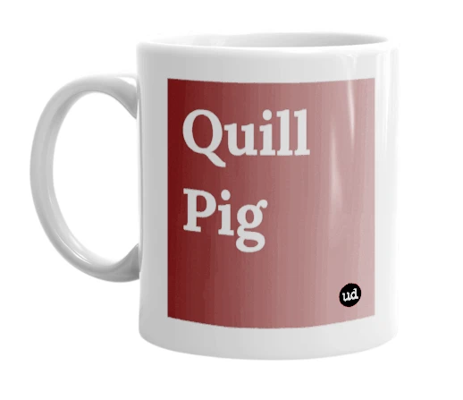 White mug with 'Quill Pig' in bold black letters