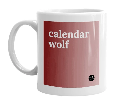 White mug with 'calendar wolf' in bold black letters