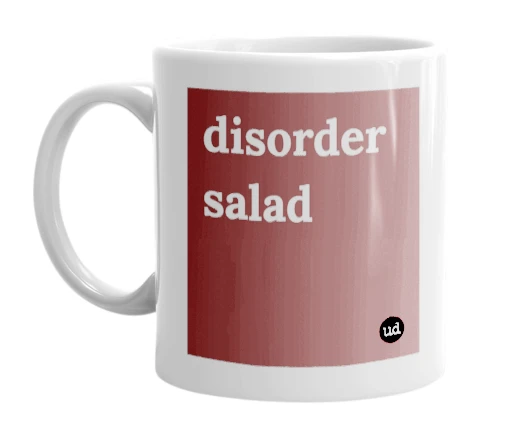 "disorder salad" mug