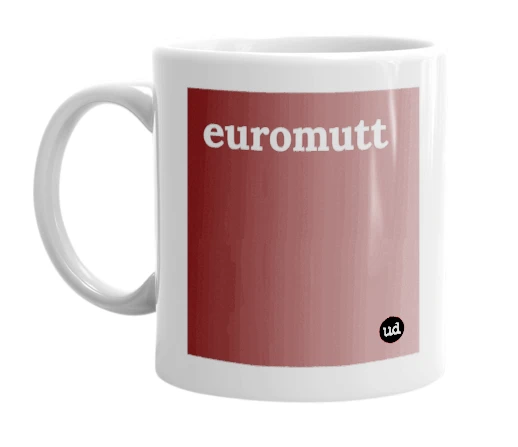 White mug with 'euromutt' in bold black letters