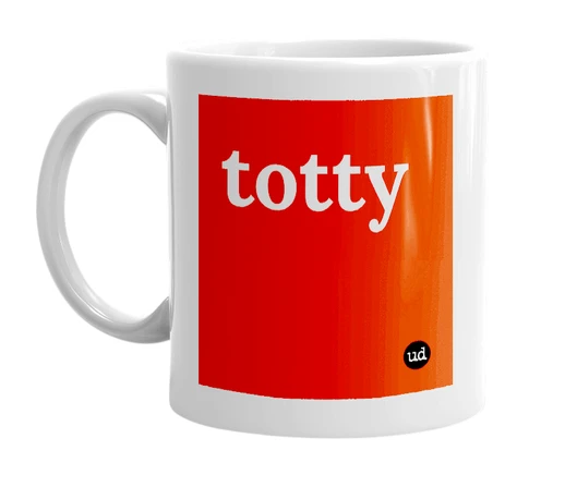 White mug with 'totty' in bold black letters