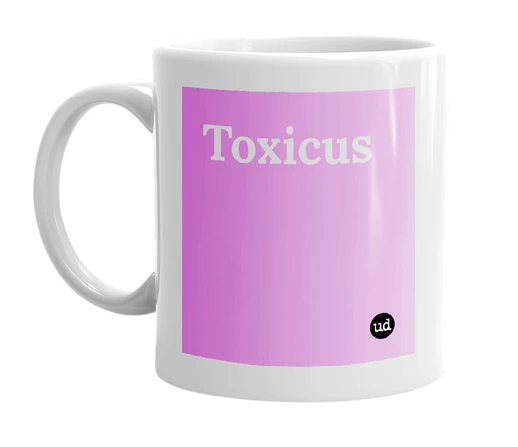 White mug with 'Toxicus' in bold black letters