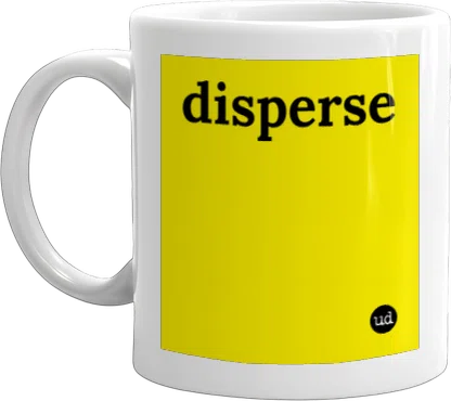 Urban Dictionary: disperse