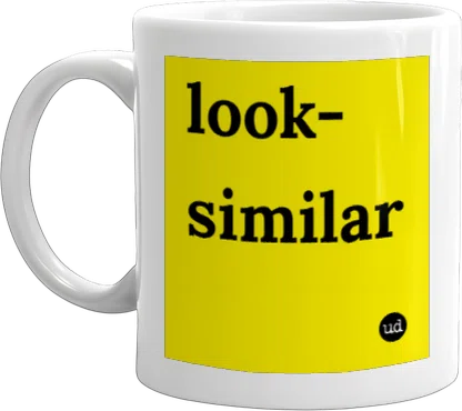 Urban Dictionary: look similar