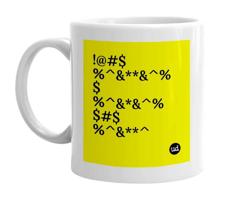 White mug with '!@#$%^&**&^%$%^&*&^%$#$%^&**^' in bold black letters