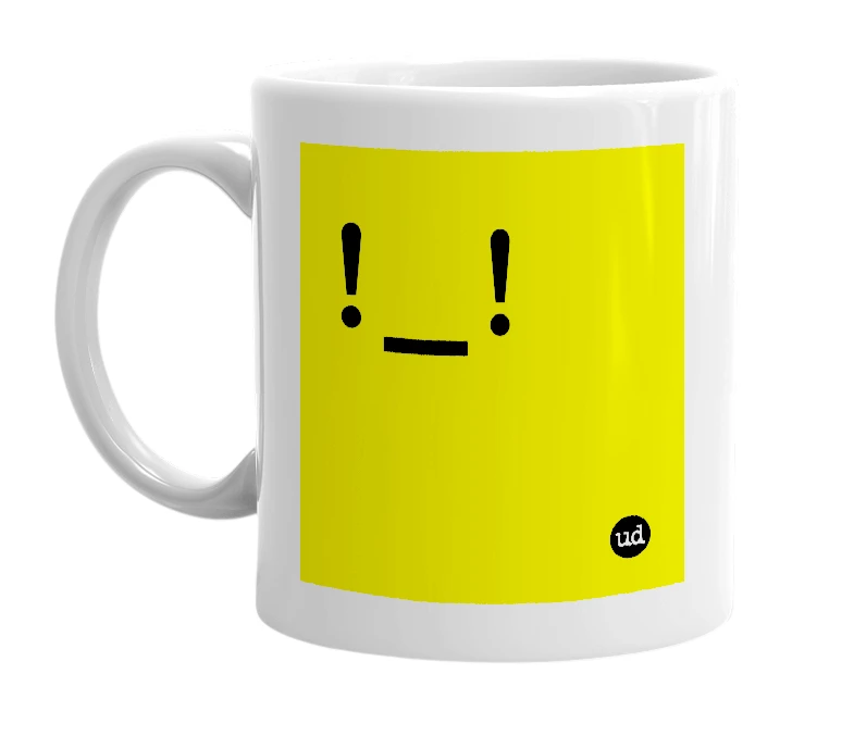 White mug with '!_!' in bold black letters