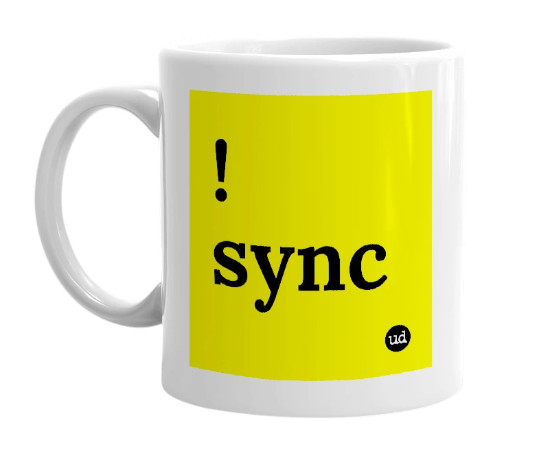 White mug with '!sync' in bold black letters