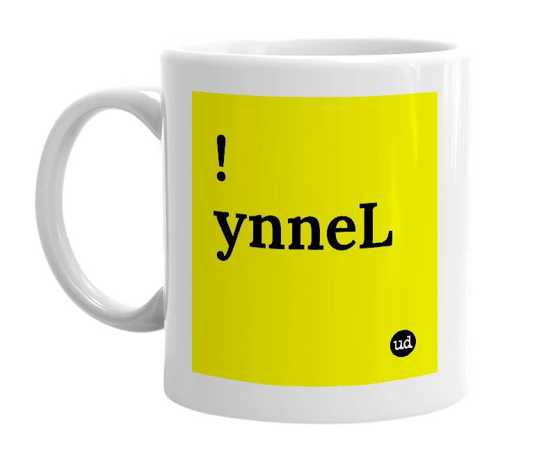White mug with '!ynneL' in bold black letters