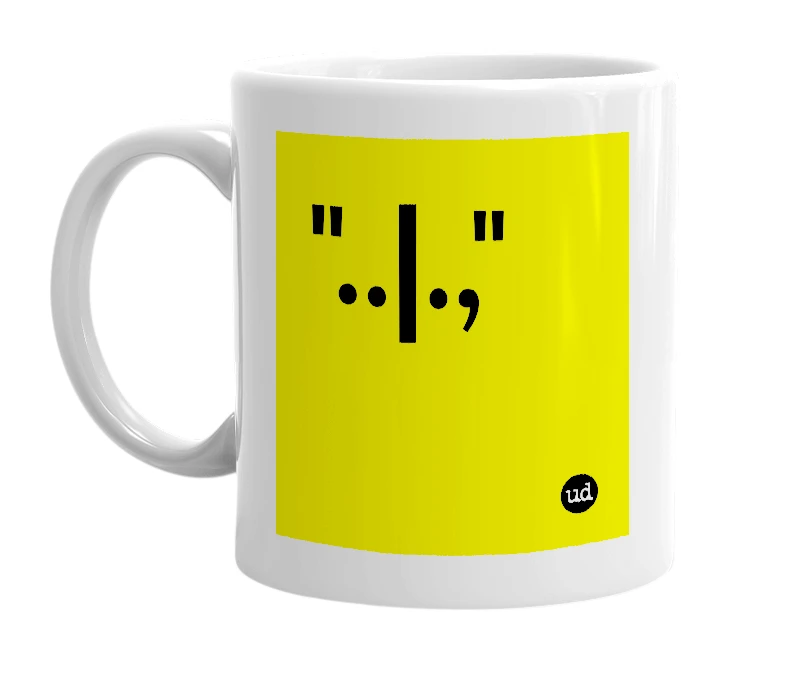 White mug with '"..|.,"' in bold black letters