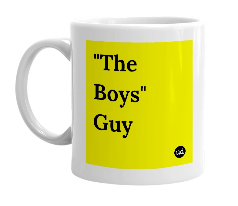 White mug with '"The Boys" Guy' in bold black letters