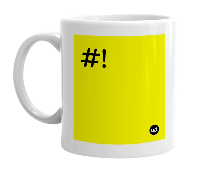 White mug with '#!' in bold black letters