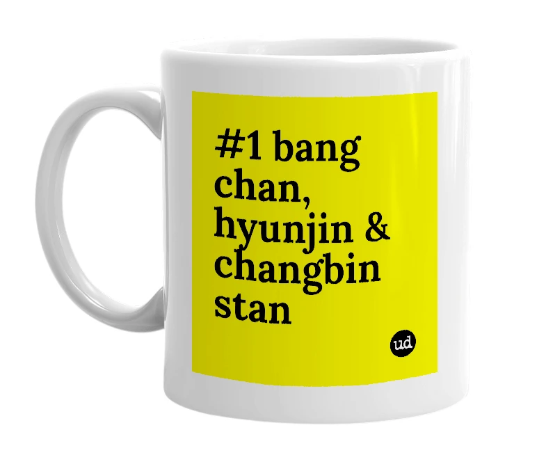 White mug with '#1 bang chan, hyunjin & changbin stan' in bold black letters
