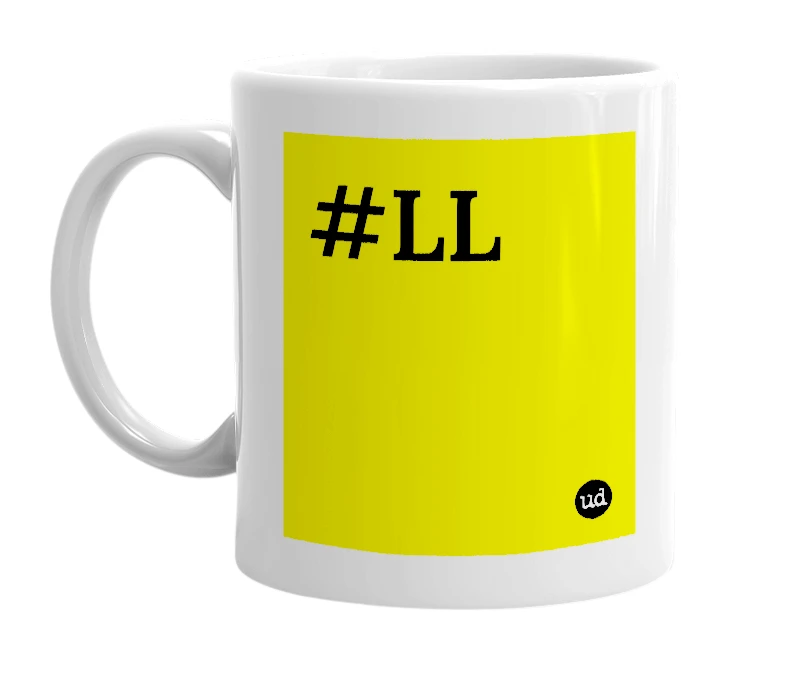 White mug with '#LL' in bold black letters