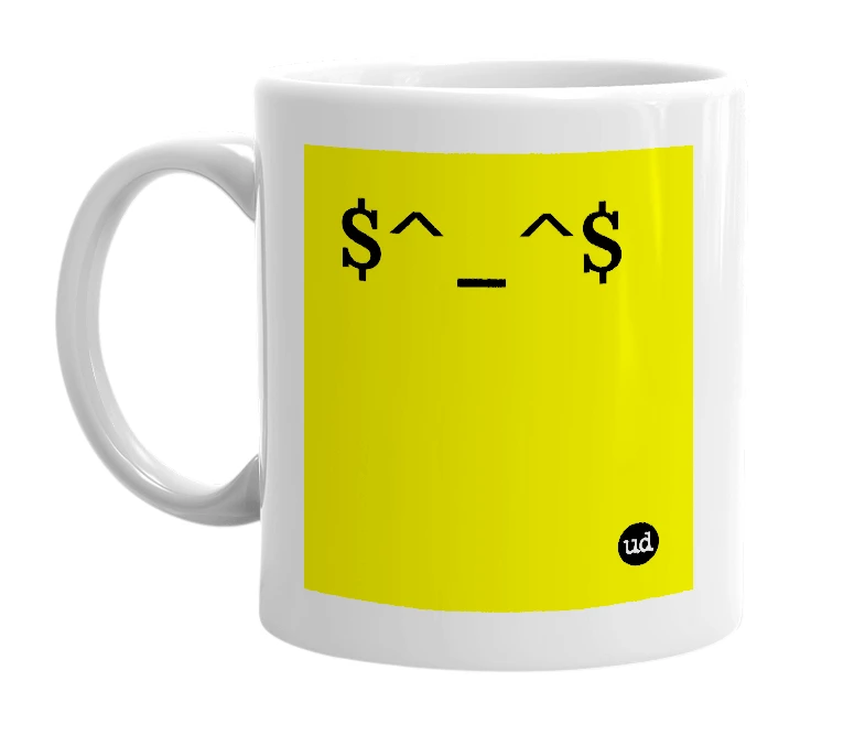 White mug with '$^_^$' in bold black letters