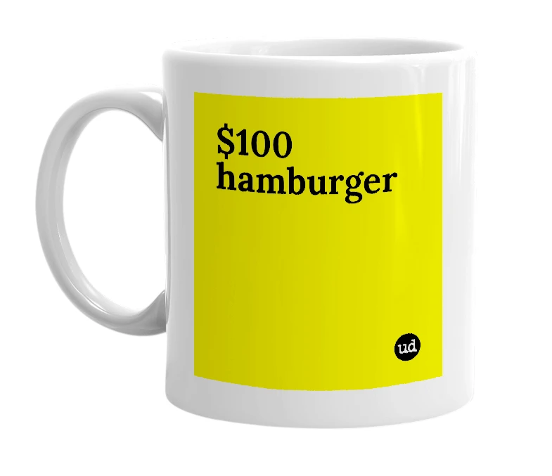 White mug with '$100 hamburger' in bold black letters