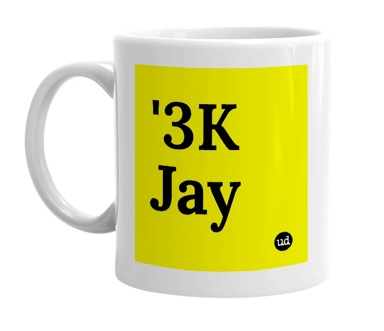 White mug with ''3K Jay' in bold black letters