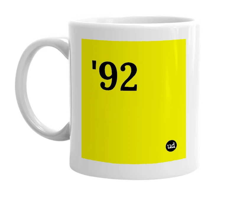 White mug with ''92' in bold black letters