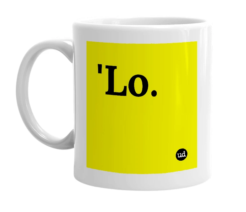 White mug with ''Lo.' in bold black letters