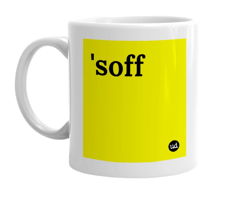 White mug with ''soff' in bold black letters