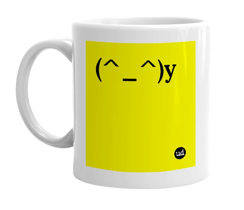 White mug with '(^_^)y' in bold black letters