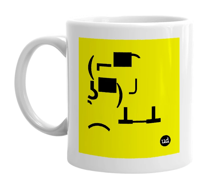 White mug with '(⌐▀͡ ̯ʖ▀) ╯︵ ┻─┻' in bold black letters