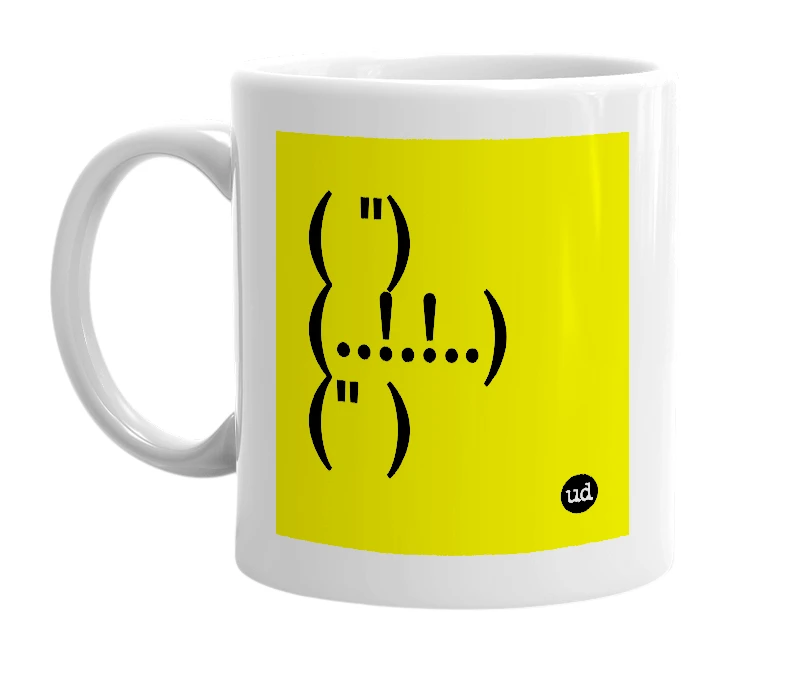 White mug with '( ")(..!.!..)(" )' in bold black letters