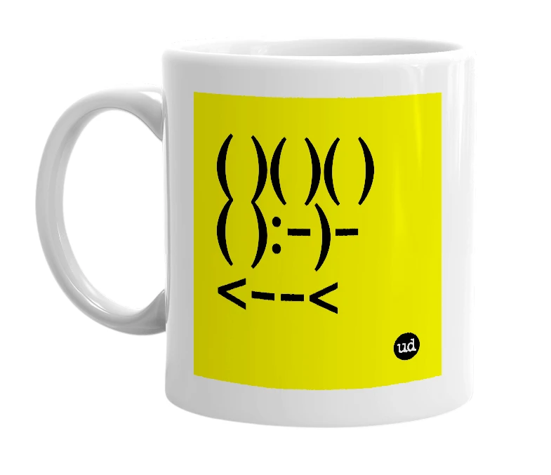 White mug with '( )( )( )( ):-)-<--<' in bold black letters