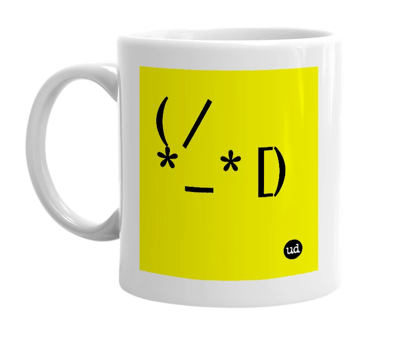 White mug with '( /*_* [)' in bold black letters