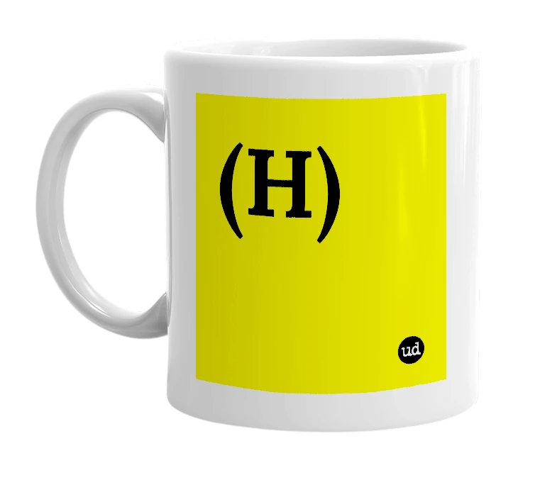 White mug with '(H)' in bold black letters
