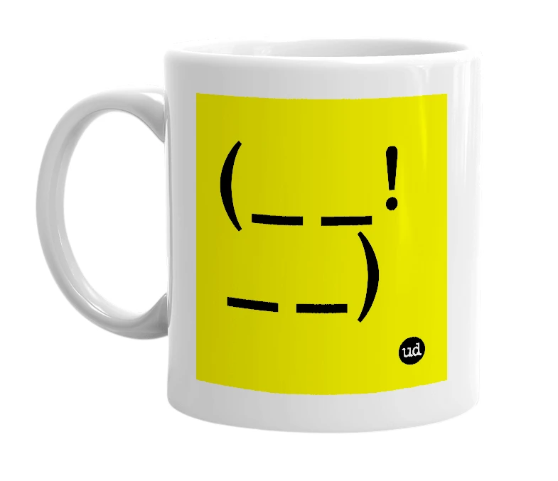 White mug with '(__!__)' in bold black letters