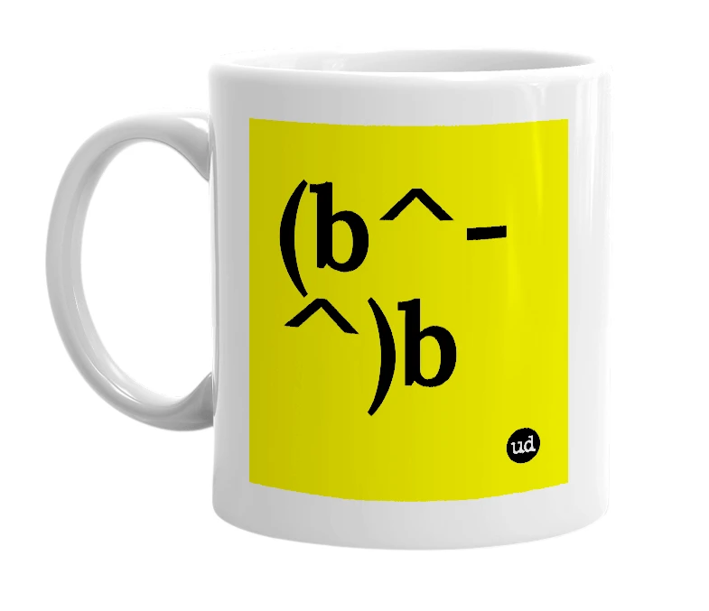 White mug with '(b^-^)b' in bold black letters