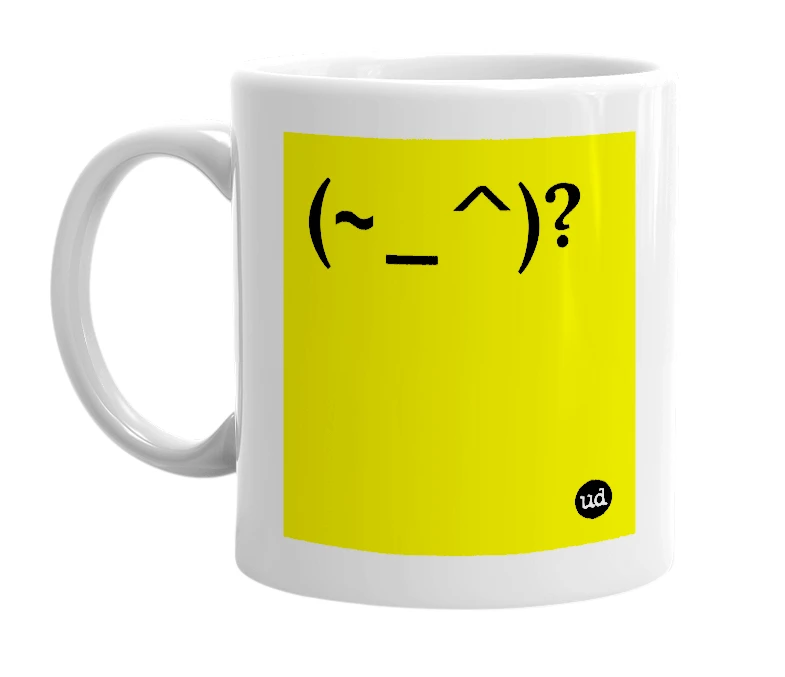 White mug with '(~_^)?' in bold black letters