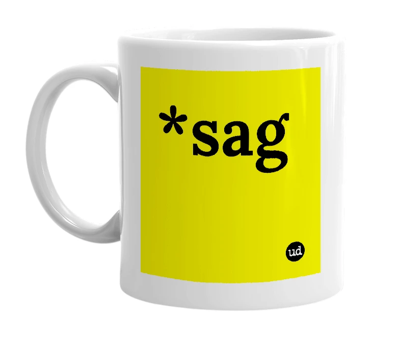 White mug with '*sag' in bold black letters