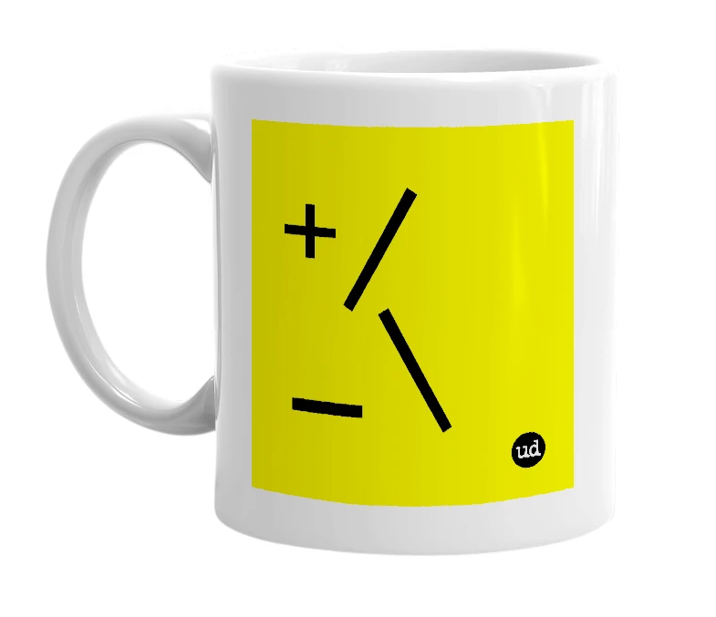 White mug with '+/_\' in bold black letters