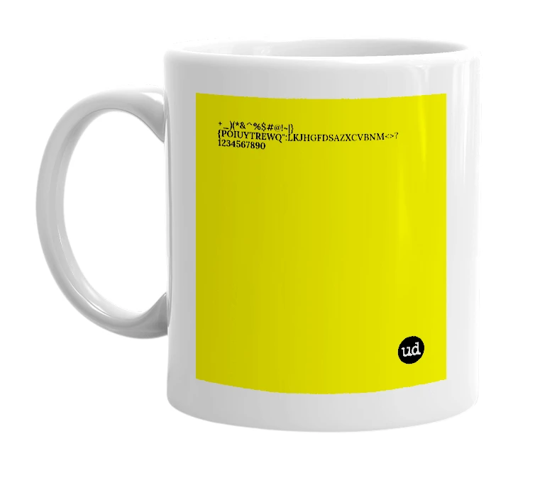 White mug with '+_)(*&^%$#@!~|}{POIUYTREWQ":LKJHGFDSAZXCVBNM<>?1234567890' in bold black letters