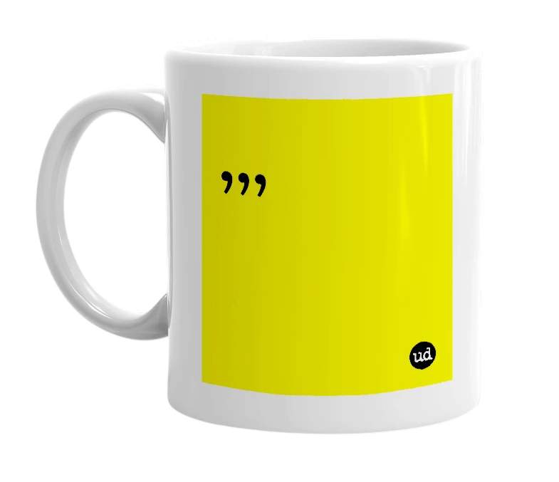 White mug with ',,,' in bold black letters