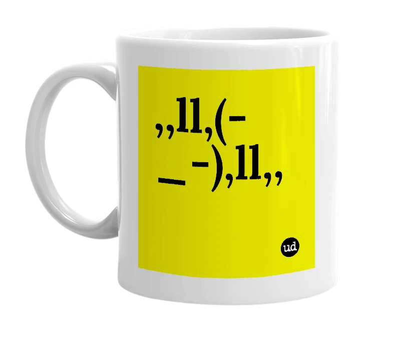 White mug with ',,ll,(-_-),ll,,' in bold black letters