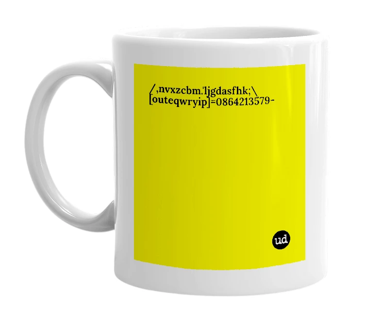White mug with '/,nvxzcbm.'ljgdasfhk;\[outeqwryip]=0864213579-' in bold black letters
