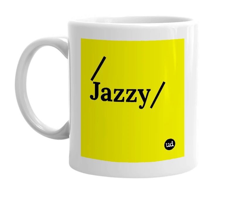 White mug with '/Jazzy/' in bold black letters