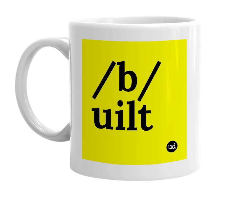 White mug with '/b/uilt' in bold black letters