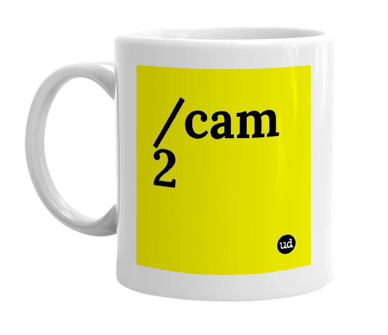 White mug with '/cam 2' in bold black letters