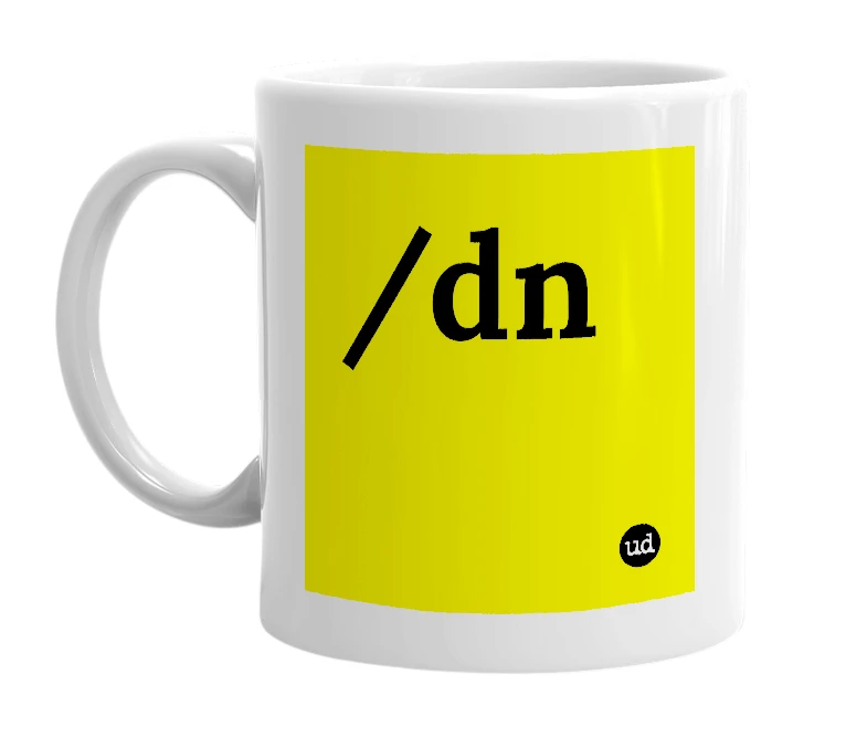 White mug with '/dn' in bold black letters