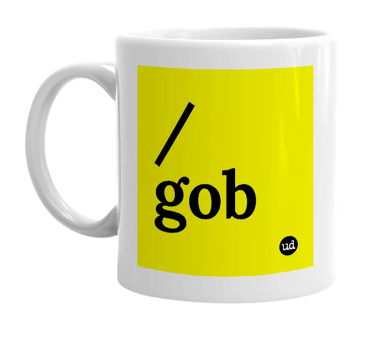 White mug with '/gob' in bold black letters