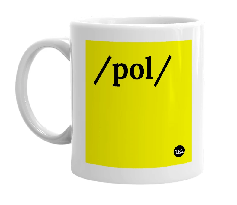 White mug with '/pol/' in bold black letters