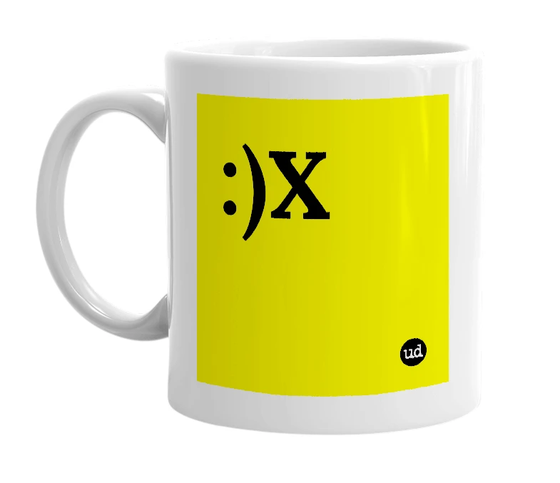 White mug with ':)X' in bold black letters