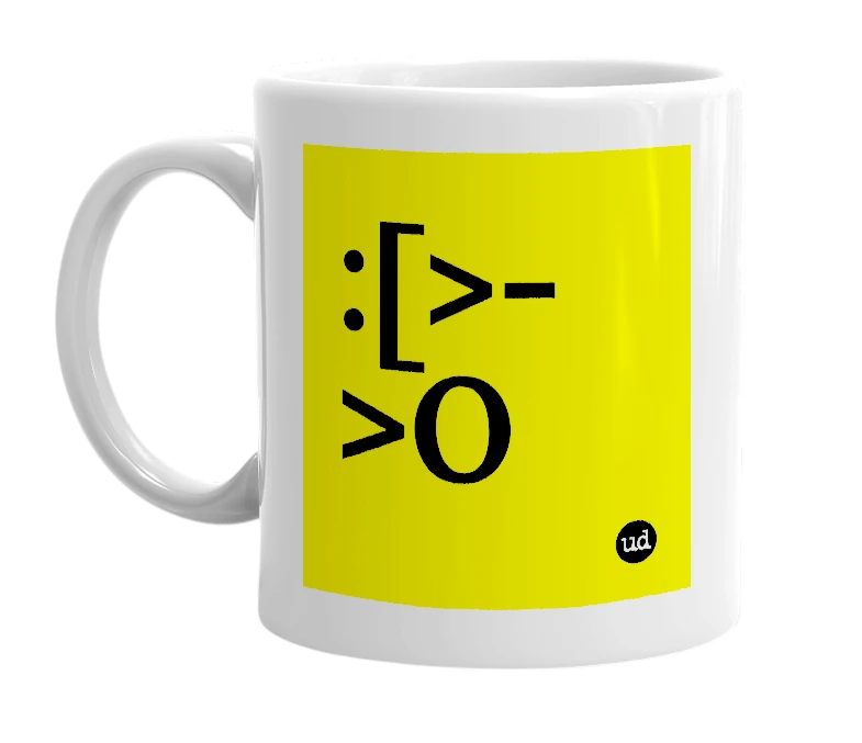 White mug with ':[>->O' in bold black letters