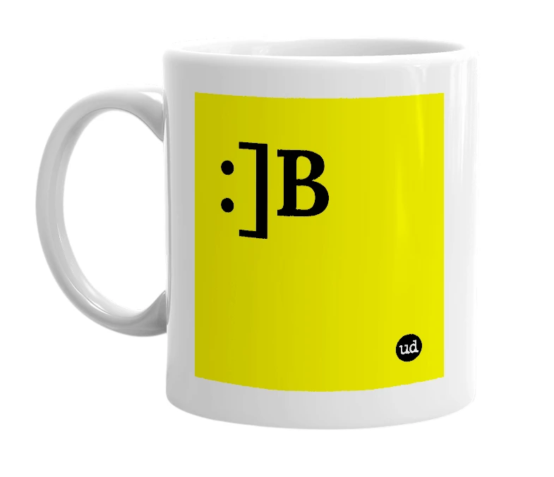 White mug with ':]B' in bold black letters